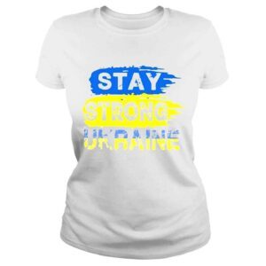 ClassicLadies Stay strong Ukraine no war in Ukraine peace Ukraine Tshirt