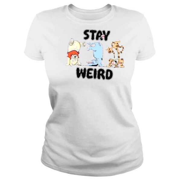 Stay weird by turborat shirt - Image 3