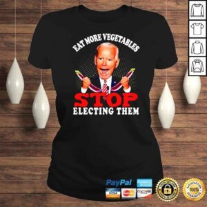 ClassicLadies Stop Electing Vegetables shirt