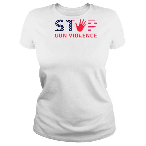 Stop Gun Violence End Gun Violence 2022 Shirt - Image 3