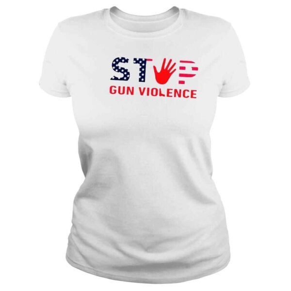 Stop gun violence end gun violence gun control shirt - Image 3