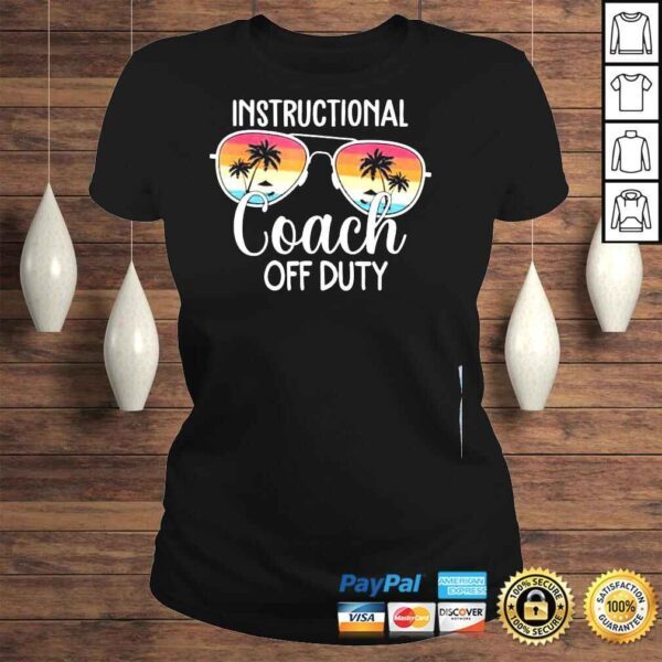 Summer vacation school end of year instructional coach shirt - Image 3