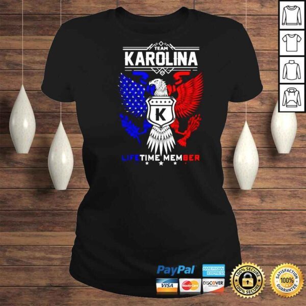 Team Karolina life time member shirt - Image 3