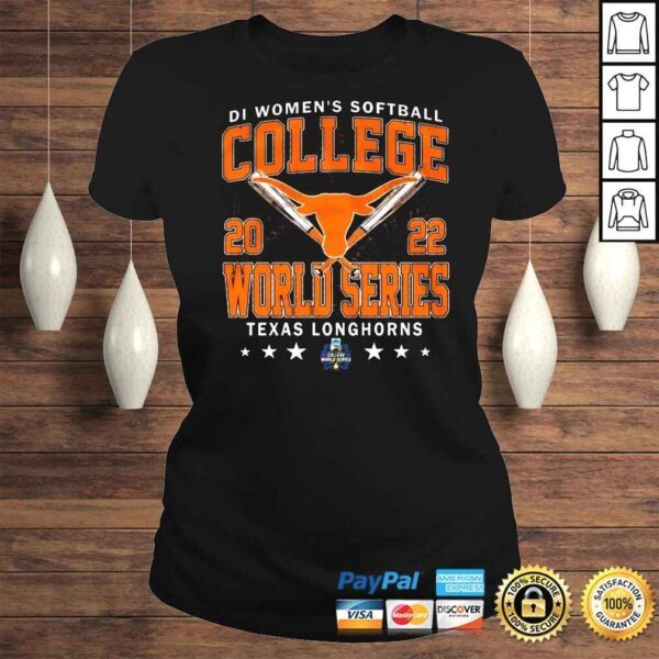 Texas Longhorns D1 Softball Womens College World Series shirt - Image 3