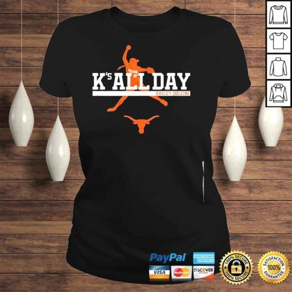 Texas softball hailey dolcinI ks all day shirt - Image 3