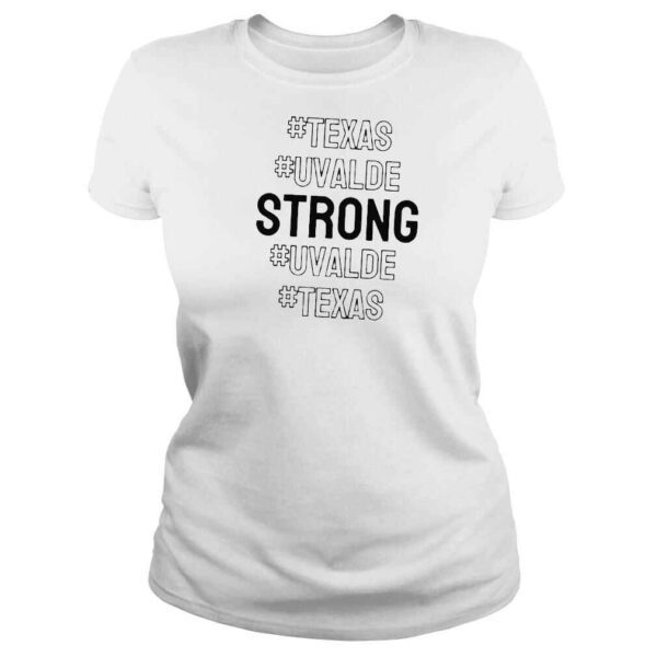 Texas uvalde strong uvalde strong school shooting shirt - Image 3