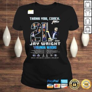 ClassicLadies Thank you coach 21 seasons 20012022 Jay Wright Villanova Wildcats signature shirt