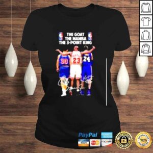 ClassicLadies The Goat The Mamba The 3 Point King Curry And Jordan And Bryant Signatures Shirt