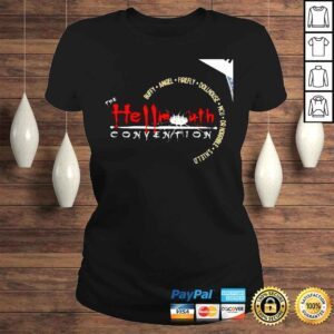 ClassicLadies The Hellmouth Convention Buffy Angel Firefly Dollhouse MCY Dr Horrible SHIELD 2022 shirt