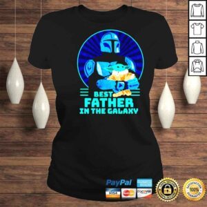 ClassicLadies The Mandalorian Best Father In The Galaxy Star Wars shirt