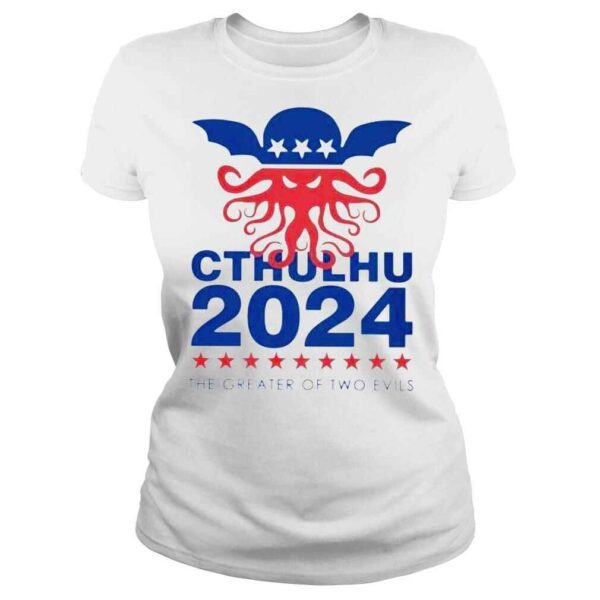 The greater of two evils 20024 cthulhu shirt - Image 3