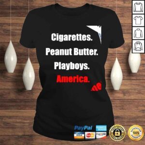 ClassicLadies Theclemreport Clem Cigarettes Peanut Butter Playboys America shirt