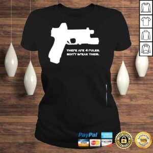 ClassicLadies There Are Four Rules Dont Break Them Shirt