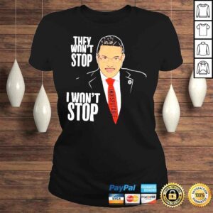 ClassicLadies They wont stop I wont stop dr rashad richey shirt