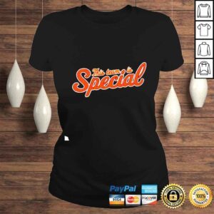 ClassicLadies This Team Is Special Shirt