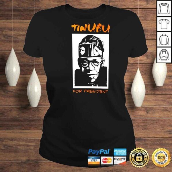 Tinubu For President shirt - Image 3