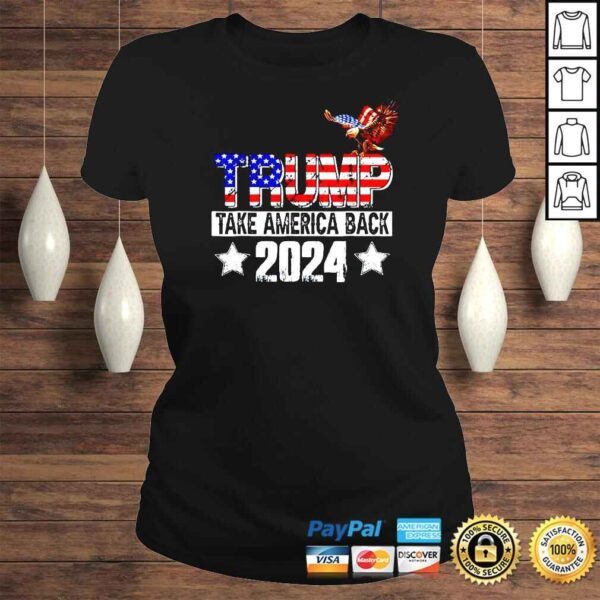 Trump 2024 USA Flag Take America Back Mullet Eagle TShirt - Image 3