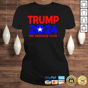 ClassicLadies Trump 2024 the revenge tour shirt