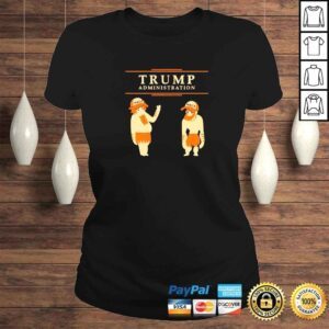 ClassicLadies Trump Administration TShirt