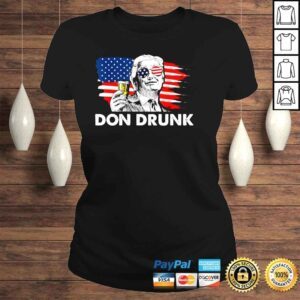 ClassicLadies Trump President Don Drunk Merica USA Flag Patriotic 4th of July TShirt