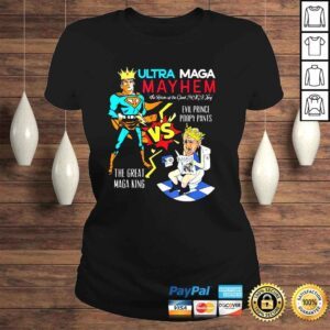 ClassicLadies Trump Vs Biden Ultra Maga May Hem The Return Of The Great Maga King Evil Prince Poopy Pants The Great Maga King Shirt