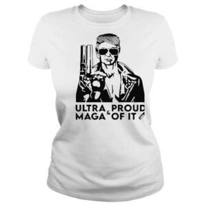 ClassicLadies Ultra Maga And Proud Of It Donald Trump Gun Shirt