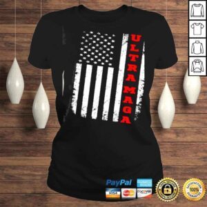 ClassicLadies Ultra Maga Proud UltraMaga 2022 Ultra Ultra Maga US Flag TShirt