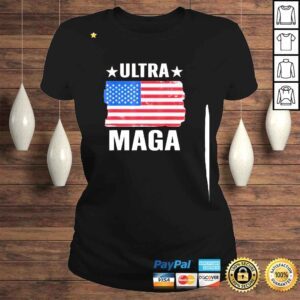 ClassicLadies Ultra Maga Proud UltraMaga Anti Joe Biden Shirt