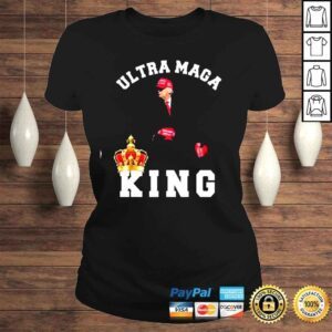 ClassicLadies Ultra Maga The Return Of The Great MAGA King Trump Supporter TShirt