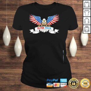 ClassicLadies Ultra maga eagle us flag usa American flag ultra mega shirt