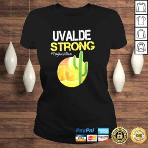 ClassicLadies Uvalde Strong Protect Our Children Pray For Texas We love you Texas TShirt