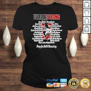 ClassicLadies Uvalde Strong Uvalde Texas End Gun Violence shirt