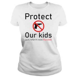 ClassicLadies Uvalde Texas Strong Pray Protect Our Kids Tshirt