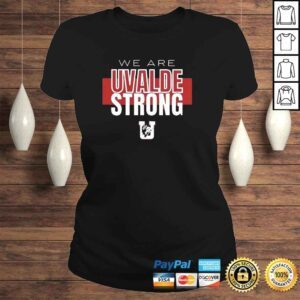 ClassicLadies Uvalde Texas Strong Pray for Uvalde Uvalde Texas Shirt