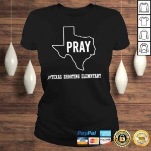 ClassicLadies Uvalde strong pray for uvalde protect kids not gun shirt