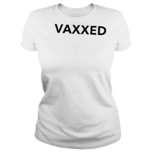 ClassicLadies Vaxxed shirt