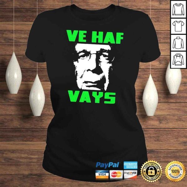 Ve Haf Vays shirt - Image 3