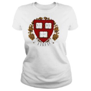 ClassicLadies Very very tired college Tshirt