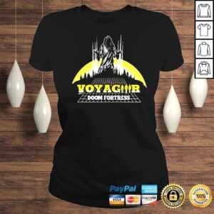 ClassicLadies Voyag3r Doom Fortress shirt