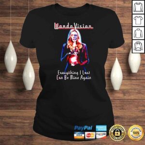 ClassicLadies Wanda Vision everything I lost can be mone again shirt