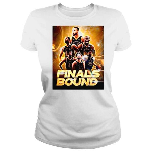 Warriors To Finals Bound NBA shirt - Image 3