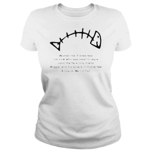 Women me fishes fear let look who sea mean to aqua shirt - Image 3