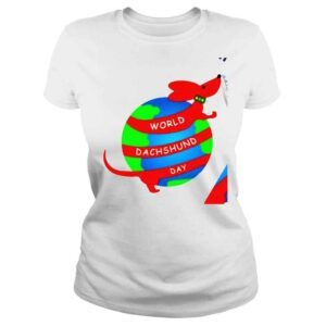 ClassicLadies World Dachshund Day with Earth shirt