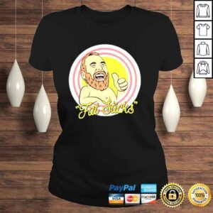 ClassicLadies Ymh Studios Merch Bert Kreischer Fat Sticks Shirt