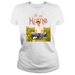 ClassicLadies You Are Home Harrys House shirt