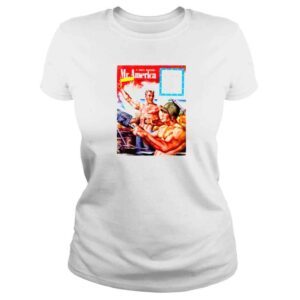 ClassicLadies a mans magazine mr america hang on to your teeth shirt 1