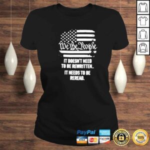 ClassicLadies america flag we the people it doesn t need to be rewritten vintage shirt