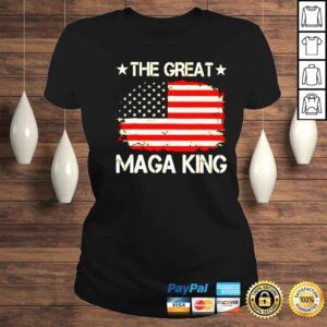 ClassicLadies american flag the great maga king shirt