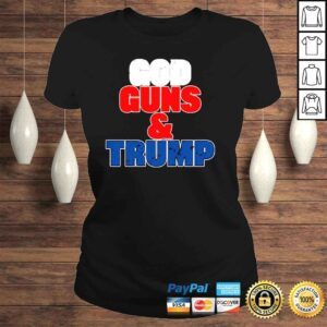 ClassicLadies carymaRules God Guns Trump Shirt