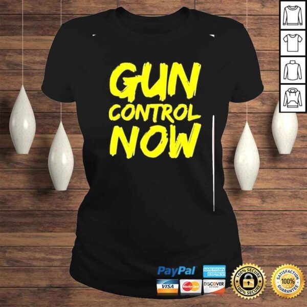 gun control now shirt - Image 3